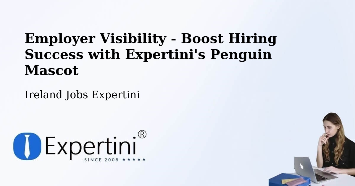 CV and Resume Visibility Optimization – Dundrum - Ireland Jobs Expertini